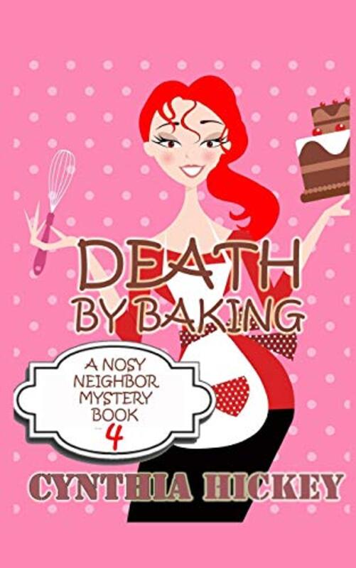 Book cover for "Death by Baking" by Cynthia Hickey