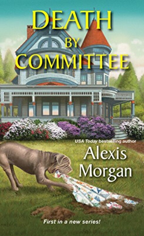 Book cover for "Death by Committee" by Alexis Morgan