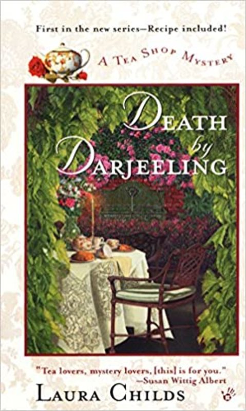Book cover for "Death by Darjeeling" by Laura Childs