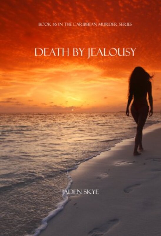 Book cover for "Death by Jealousy" by Jaden Skye
