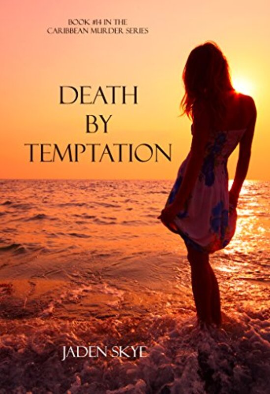 Book cover for "Death by Temptation" by Jaden Skye
