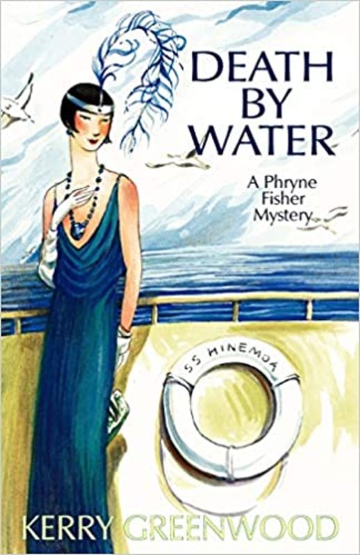 Book cover for "Death by Water" by Kerry Greenwood