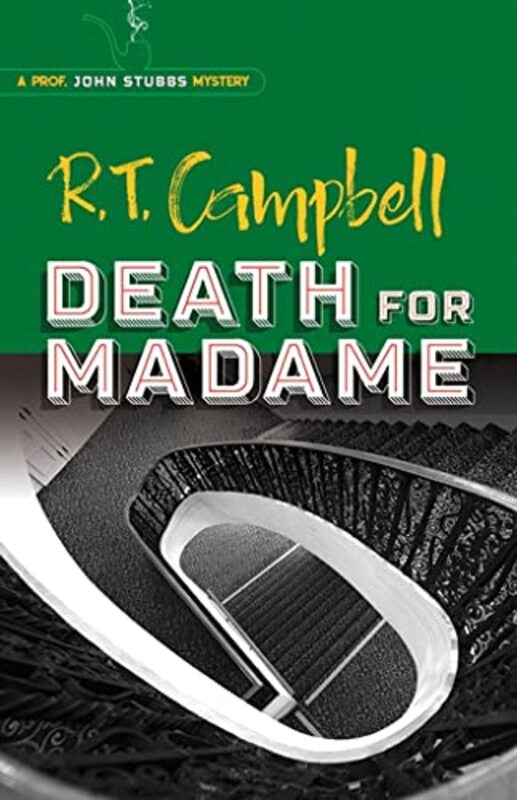 Book cover for "Death for Madame" by RT Campbell