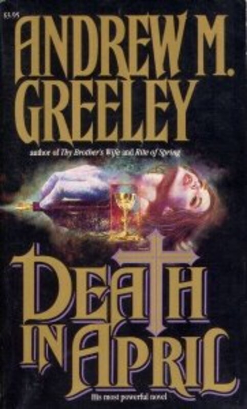 Book cover for "Death in April" by Andrew M Greeley