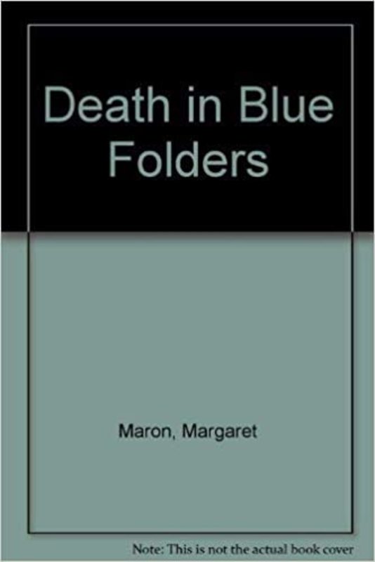 Book cover for "Death in Blue Folders" by Margaret Maron