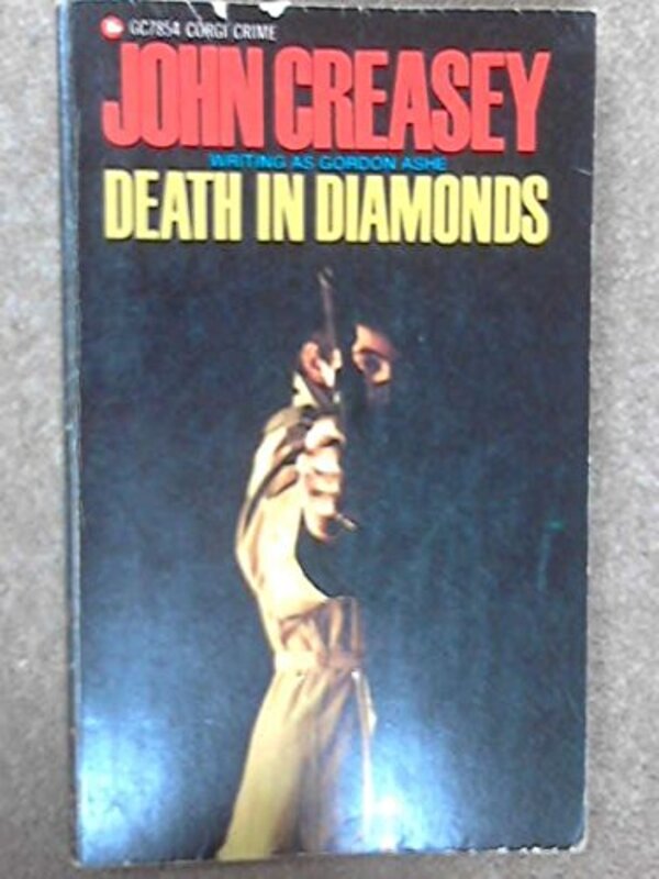 Book cover for "Death in Diamonds" by John Creasey