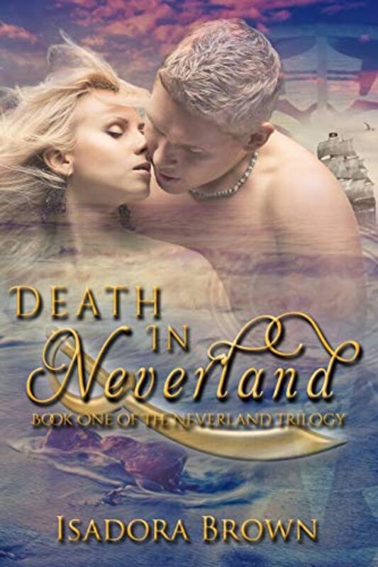 Book cover for "Death in Neverland" by Heather C Myers