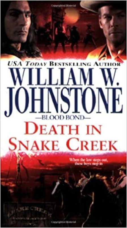 Book cover for "Death in Snake Creek" by William W Johnstone