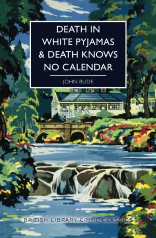 Book cover for "Death in White Pyjamas" by John Bude