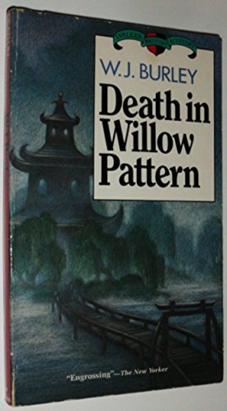 Book cover for "Death in Willow Pattern" by WJ Burley