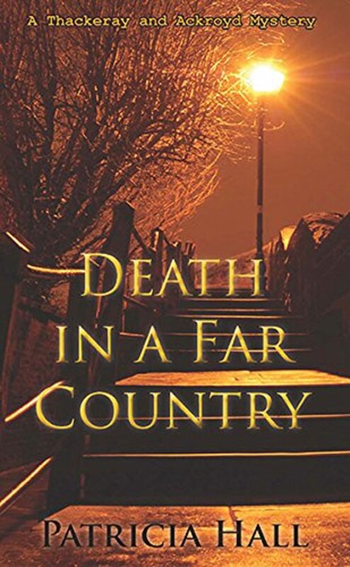 Book cover for "Death in a Far Country" by Patricia Hall