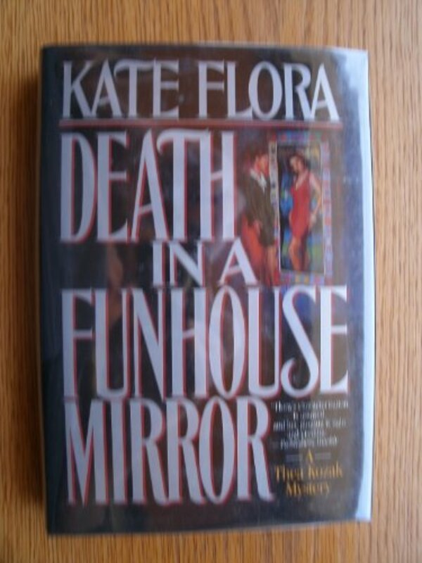 Book cover for "Death in a Funhouse Mirror" by Kate Clark Flora