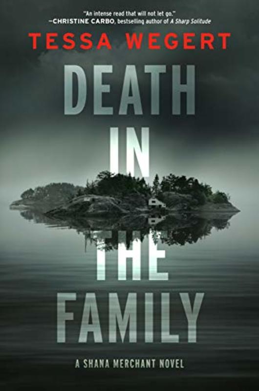 Book cover for "Death in the Family" by Tessa Wegert