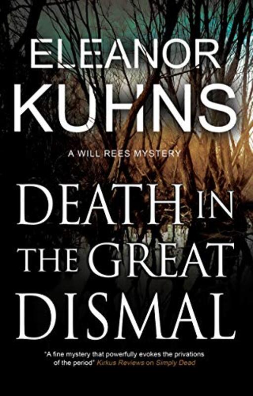 Book cover for "Death in the Great Dismal" by Eleanor Kuhns