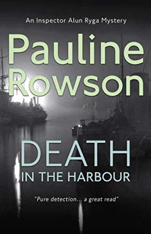 Book cover for "Death in the Harbour" by Pauline Rowson