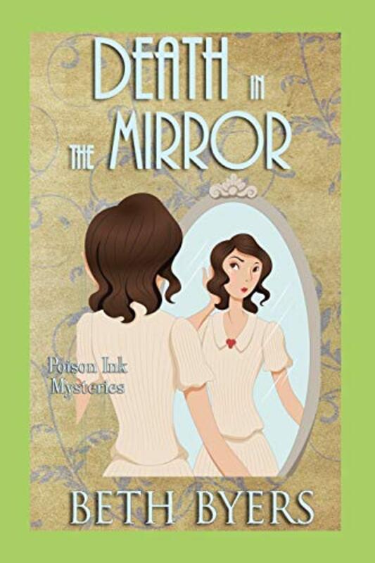 Book cover for "Death in the Mirror" by Beth Byers