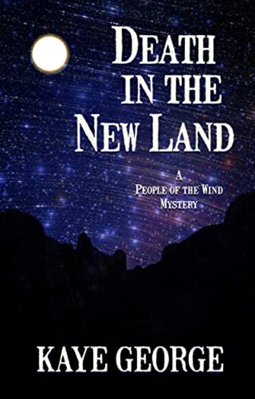 Book cover for "Death in the New Land" by Kaye George