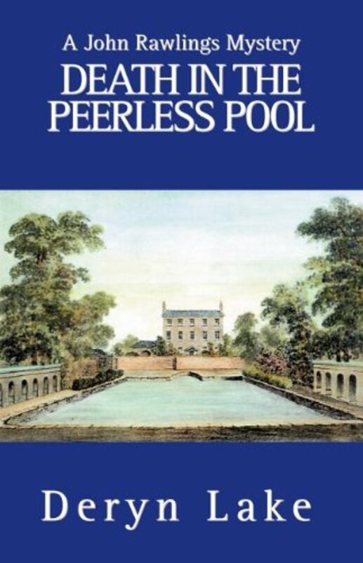Book cover for "Death in the Peerless Pool" by Deryn Lake
