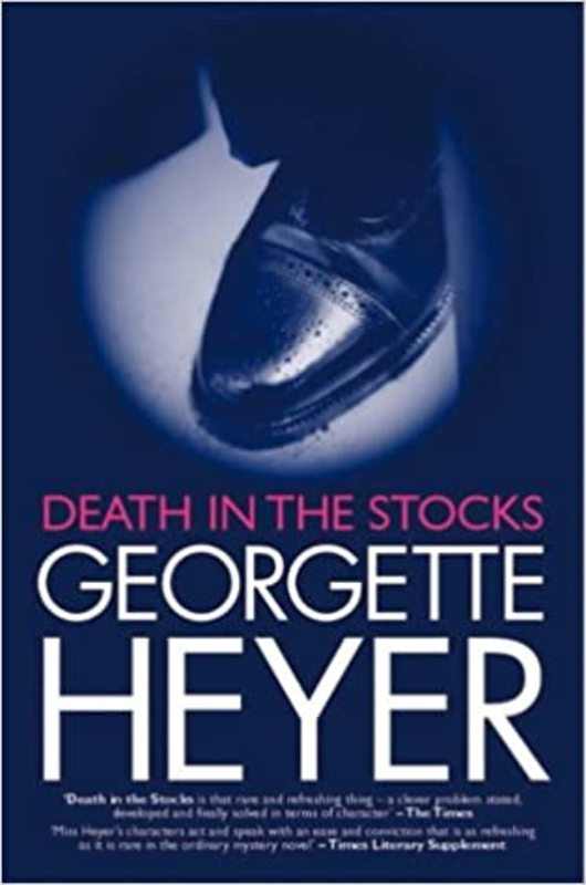 Book cover for "Death in the Stocks" by Georgette Heyer