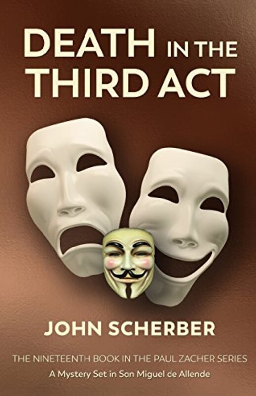 Book cover for "Death in the Third Act" by John Scherber