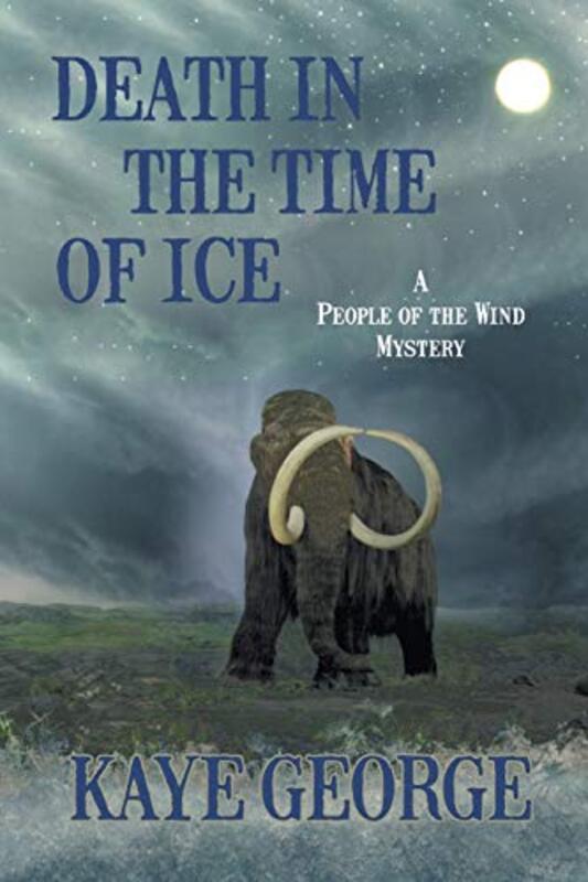 Book cover for "Death in the Time of Ice" by Kaye George
