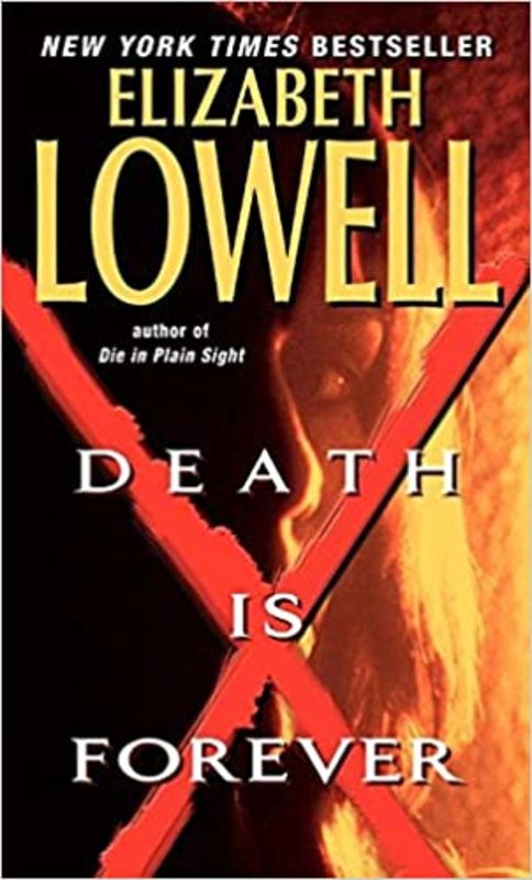 Book cover for "Death is Forever" by Elizabeth Lowell