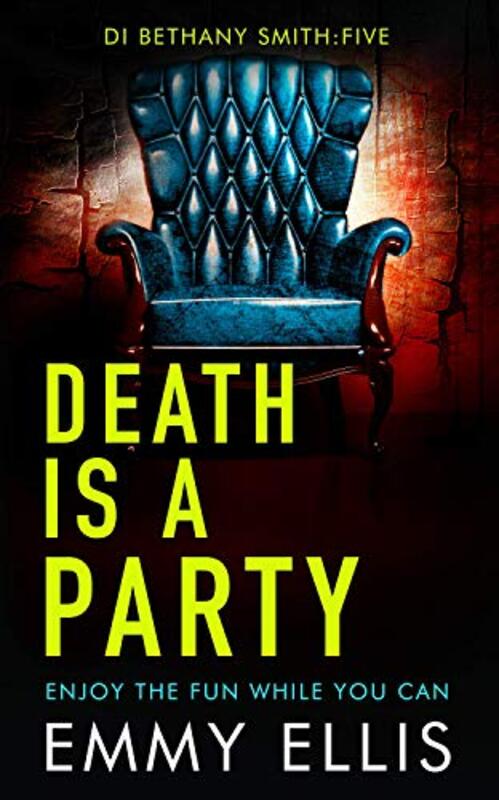 Book cover for "Death is a Party" by Emmy Ellis