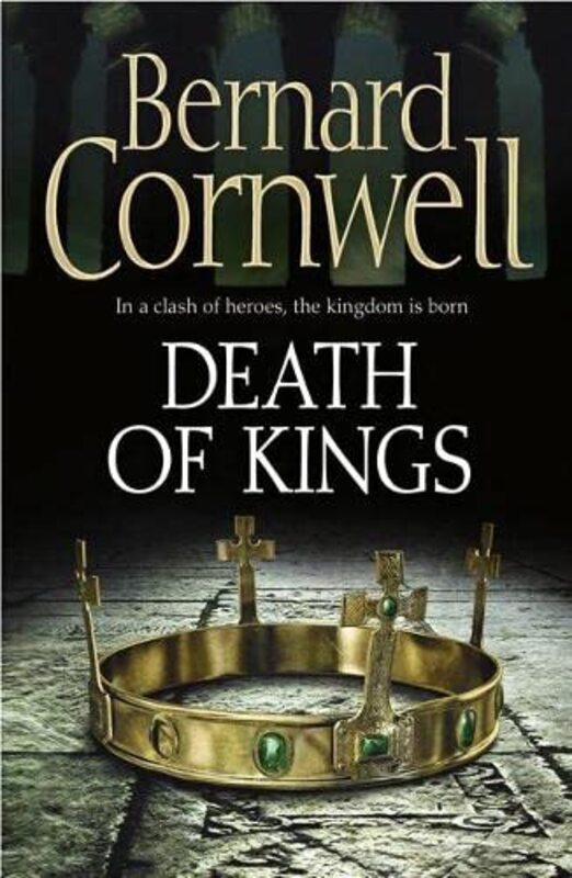 Book cover for "Death of Kings" by Bernard Cornwell