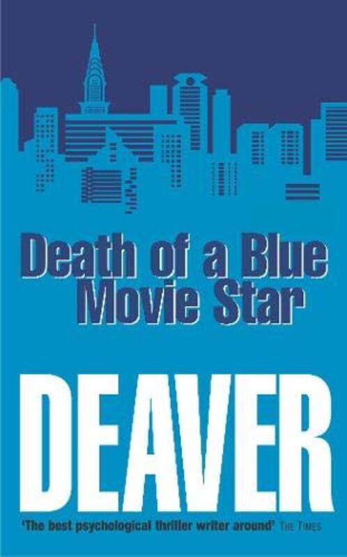 Book cover for "Death of a Blue Movie Star" by Jeffery Deaver