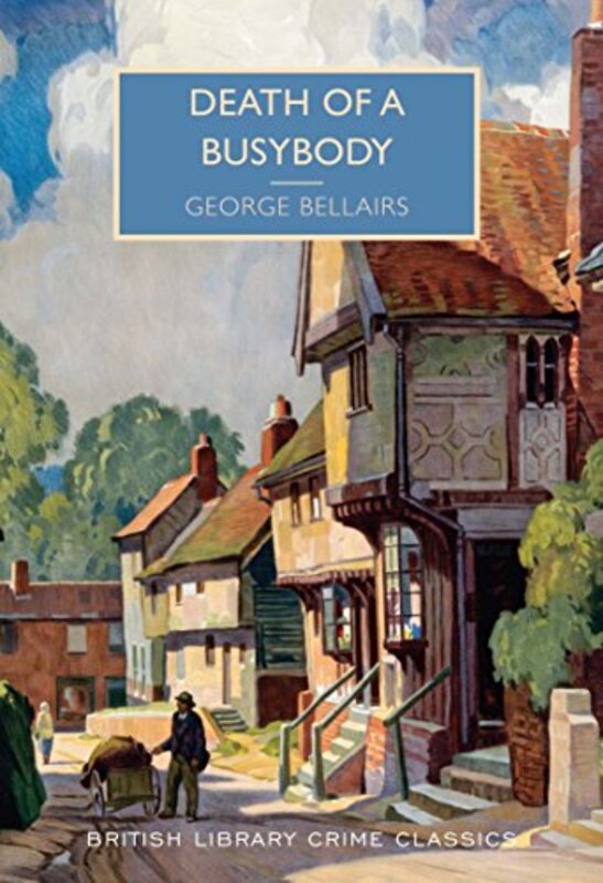 Book cover for "Death of a Busybody" by George Bellairs