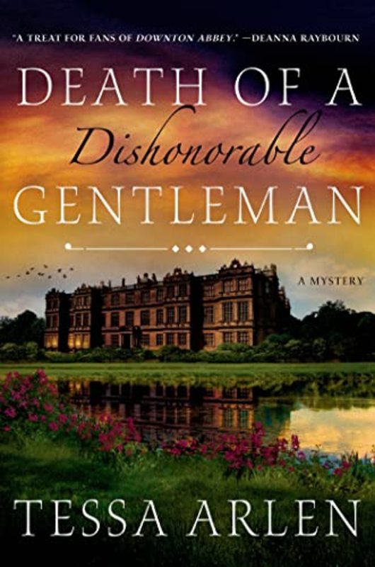 Book cover for "Death of a Dishonorable Gentleman" by Tessa Arlen