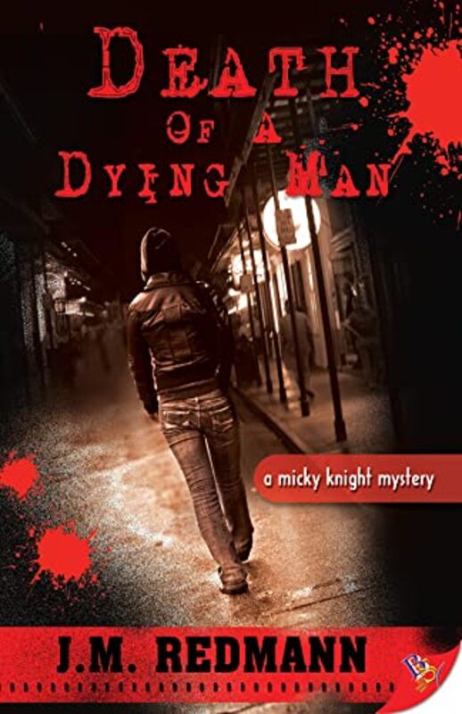 Book cover for "Death of a Dying Man" by JM Redmann