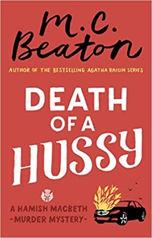 Book cover for "Death of a Hussy" by MC Beaton