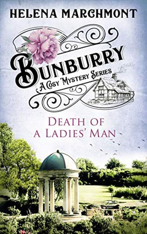 Book cover for "Death of a Ladies' Man" by Helena Marchmont