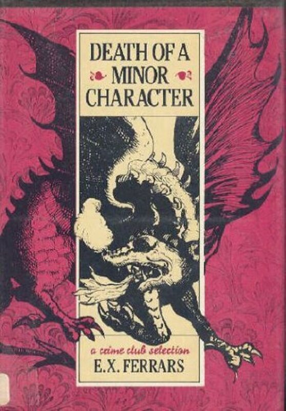 Book cover for "Death of a Minor Character" by Elizabeth EX Ferrars