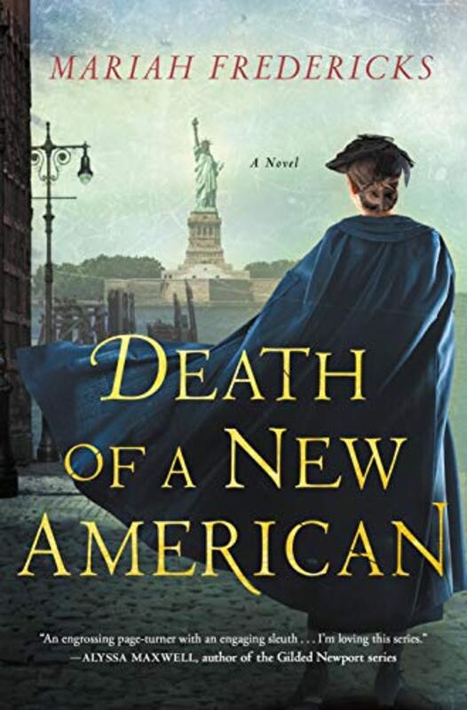 Book cover for "Death of a New American" by Mariah Fredericks
