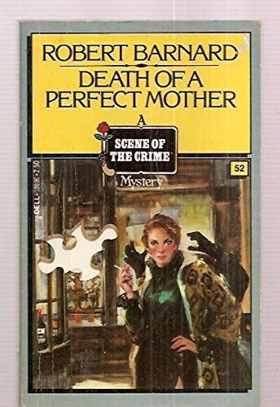 Book cover for "Death of a Perfect Mother / Mother's Boys" by Robert Barnard