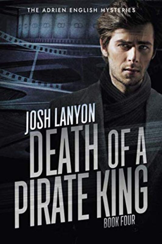 Book cover for "Death of a Pirate King" by Josh Lanyon