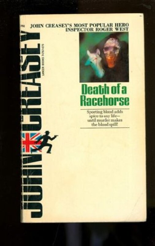 Book cover for "Death of a Racehorse" by John Creasey