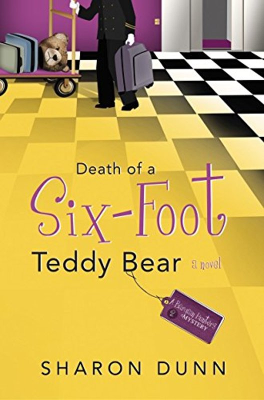 Book cover for "Death of a Six-Foot Teddy Bear" by Sharon Dunn