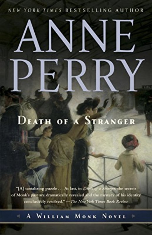 Book cover for "Death of a Stranger" by Anne Perry