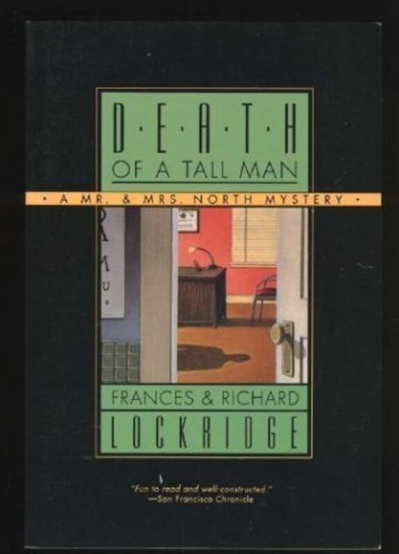 Book cover for "Death of a Tall Man" by Richard and Frances Lockridge
