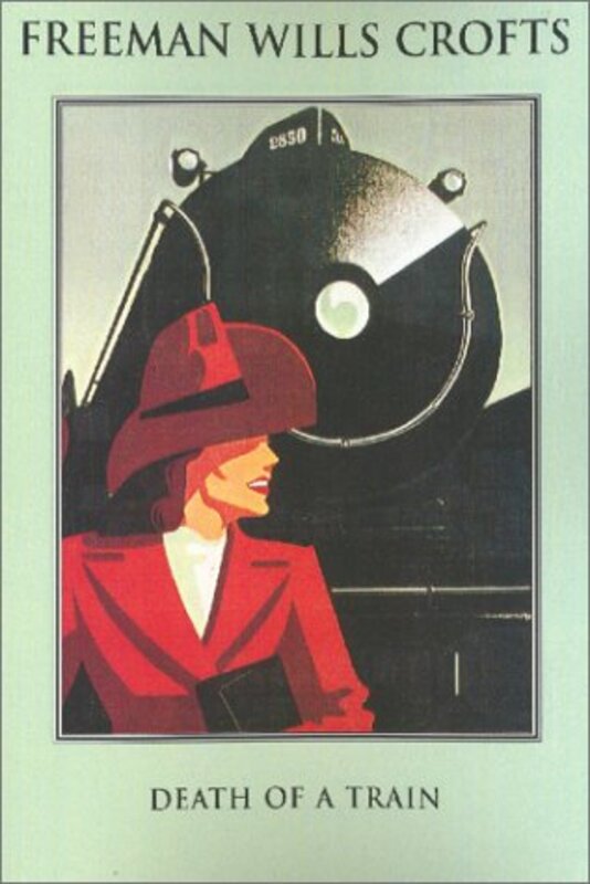 Book cover for "Death of a Train" by Freeman Wills Crofts