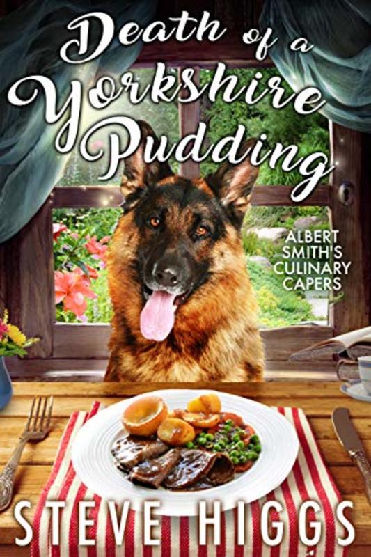 Book cover for "Death of a Yorkshire Pudding" by Steve Higgs