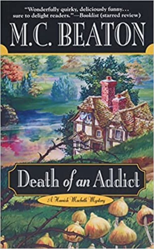 Book cover for "Death of an Addict" by MC Beaton