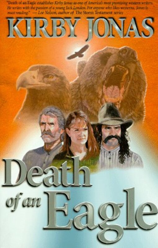 Book cover for "Death of an Eagle" by Kirby Jonas