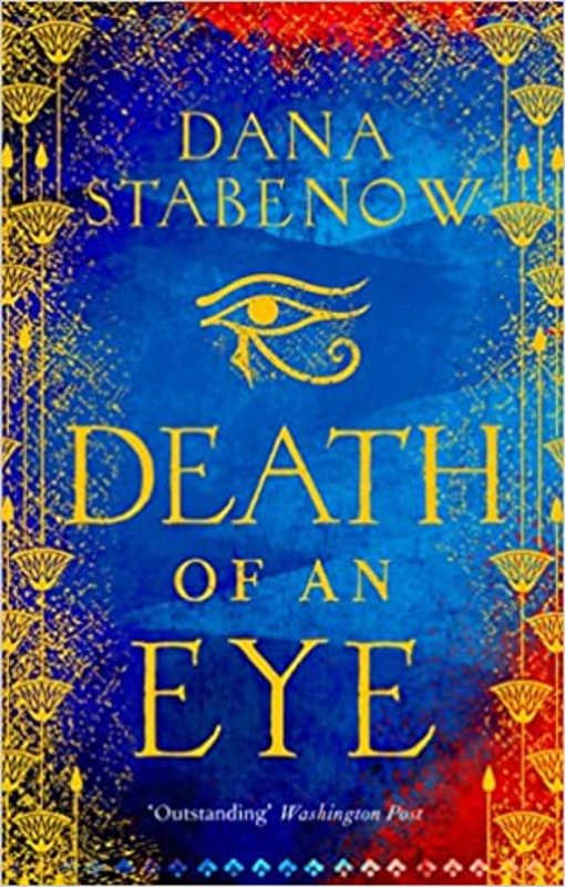 Book cover for "Death of an Eye" by Dana Stabenow