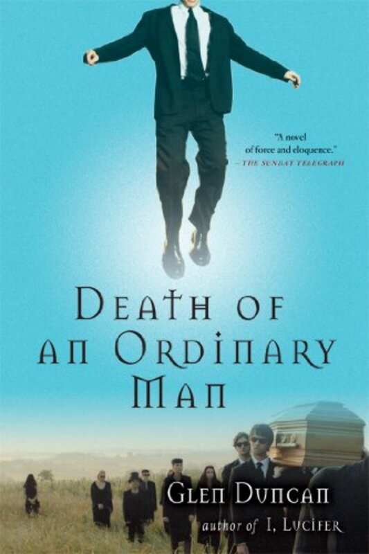 Book cover for "Death of an Ordinary Man" by Glen Duncan