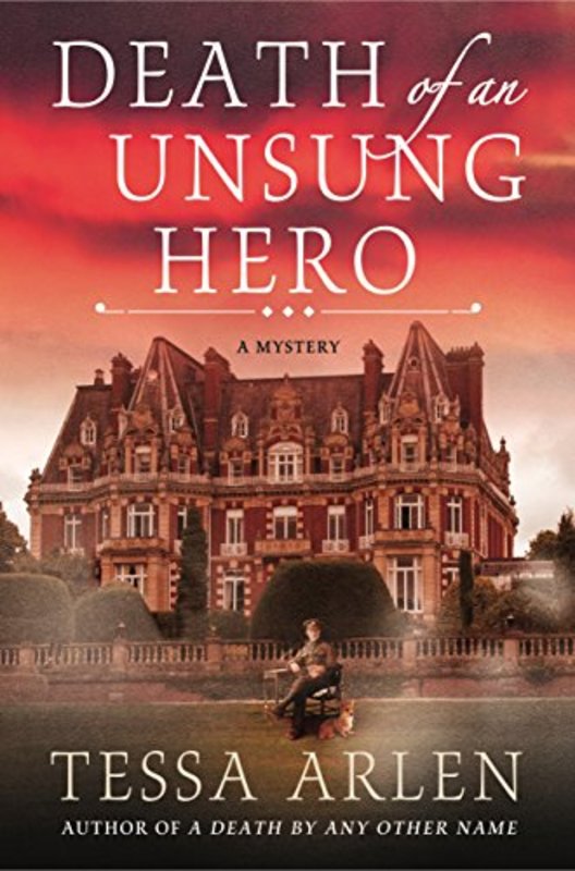 Book cover for "Death of an Unsung Hero" by Tessa Arlen