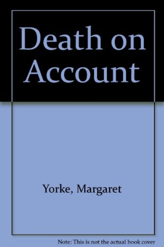 Book cover for "Death on Account" by Margaret Yorke